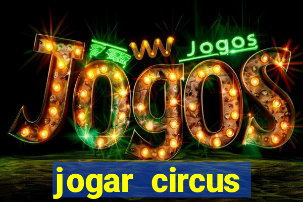 jogar circus delight demo